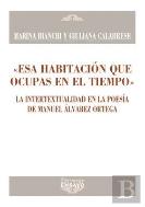 Esa Habitacion Que Ocupas En El Tiempo