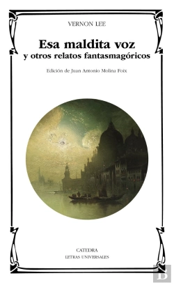 Bertrand.pt - Esa Maldita Voz Y Otros Relatos Fantasmagoricos