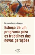 Esboço de um Programa Para os Trabalhos das Novas Gerações