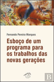 Esboço de um Programa Para os Trabalhos das Novas Gerações