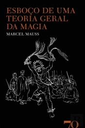 Esboço de uma Teoria Geral da Magia