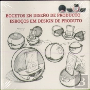Esboços Em Design De Produto / Bocetos En Diseño De Producto (Português/Espanhol/Inglês/Italiano)