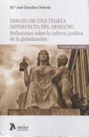 Esbozo De Una Teoría Imperfecta Del Derecho.