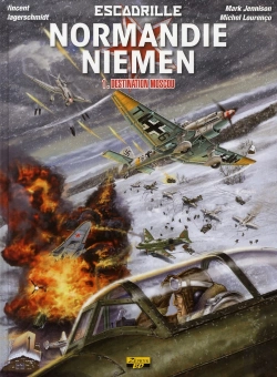 Bertrand.pt - Escadrille Normandie-Niemen Tome 1 ; Destination Moscou