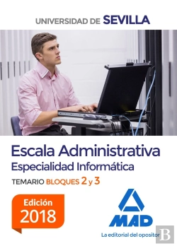 Bertrand.pt - Escala Administrativa (Especialidad Informática) De La Universidad De Sevilla. Temario Bloques 2 Y 3