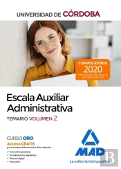 Escala Auxiliar Administrativa De La Universidad De Córdoba. Temario Volumen 2