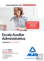 Escala Auxiliar Administrativa De La Universidad De Granada. Temario Volumen 1