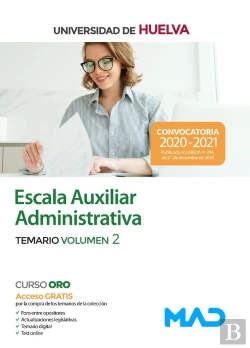 Bertrand.pt - Escala Auxiliar Administrativa De La Universidad De Huelva. Temario Volumen 2