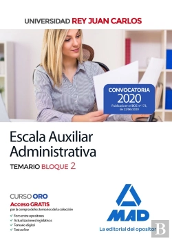 Bertrand.pt - Escala Auxiliar Administrativa De La Universidad Rey Juan Carlos. Temario Bloque 2