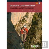 Escalada En La Peña Montañesa / Escalade À La Peña Montañesa