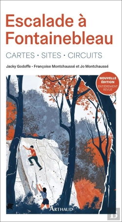 Bertrand.pt - Escalade À Fontainebleau : Cartes - Sites - Circuits