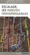 Escalade, Les Noeuds Indispensables