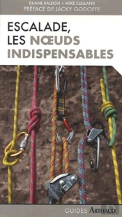 Escalade, Les Noeuds Indispensables