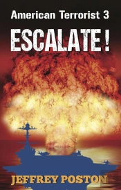 Escalate! American Terrorist 3