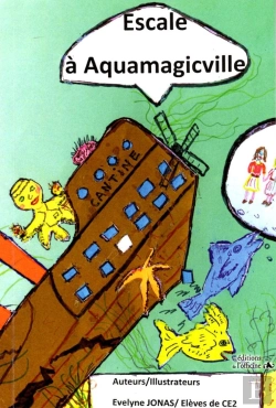 Bertrand.pt - Escale À Aquamagicville