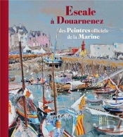 Escale À Douarnenez Des Peintres Officiels De La Marine
