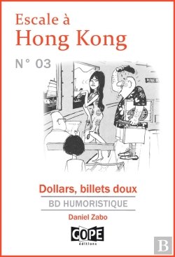 Bertrand.pt - Escale À Hong Kong N°3 : Dollars, Billets Doux