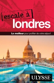 Escale À : Londres (Édition 2025)