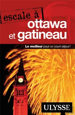 Bertrand.pt - Escale À : Ottawa Et Gatineau (Édition 2019)