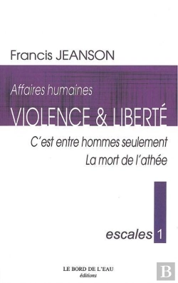 Bertrand.pt - Escales 1 / Affaires Humaines : C'Est Entre Hommes Seulement / La Mort De