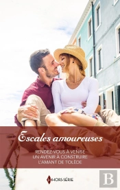 Escales Amoureuses : Rendez-Vous À Venise - Un Avenir À Construire - L'Amant De Tolède