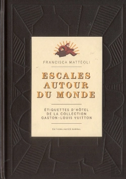 Bertrand.pt - Escales Autour Du Monde (Vuitton)