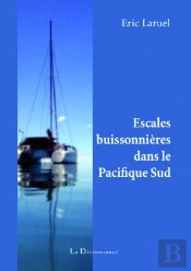 Escales Buissonieres Dans Le Pacifique Sud