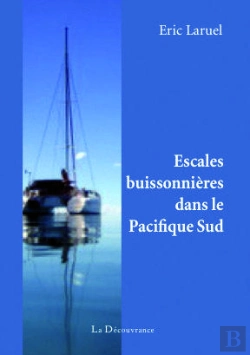 Bertrand.pt - Escales Buissonieres Dans Le Pacifique Sud