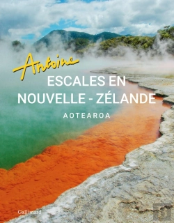 Bertrand.pt - Escales En Nouvelle-Zélande : Aotearoa