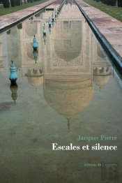 Escales Et Silence