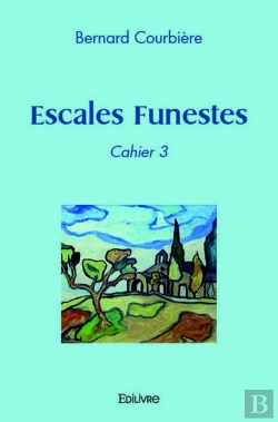 Bertrand.pt - Escales Funestes - Cahier 3