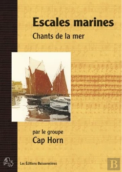 Bertrand.pt - Escales Marines, Chants De La Mer Par Le Groupe Cap Horn