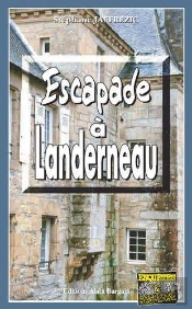 Escapade À Landerneau