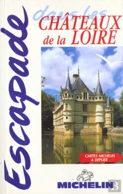 Bertrand.pt - Escapade ; Chateaux De La Loire