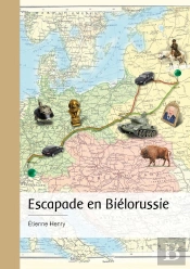 Escapade En Biélorussie