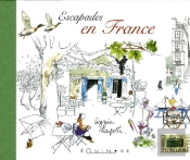 Escapades En France