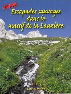 Bertrand.pt - Escapades Sauvages Dans Le Massif De La Lauziere