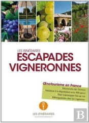 Escapades Vigneronnes