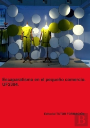 Escaparatismo En El Pequeño Comercio Uf2384