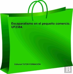 Bertrand.pt - Escaparatismo En El Pequeño Comercio. Uf2384.