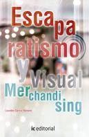Escaparatismo Y Visual Merchandising