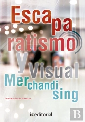 Escaparatismo Y Visual Merchandising