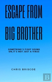 Escape Big Brother