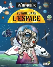 Escape Book : Voyage Dans L'Espace