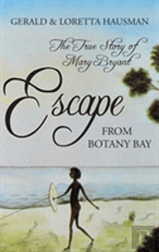 Escape From Botany Bay