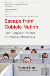 Escape From Cubicle Nation