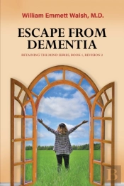 Escape From Dementia