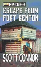 Escape From Fort Benton