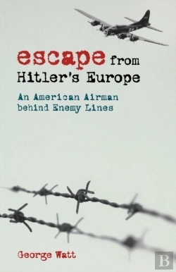 Bertrand.pt - Escape From Hitler'S Europe