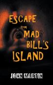 Escape From Mad Bill'S Island